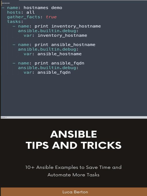 Title details for Ansible Tips and Tricks by Luca Berton - Available